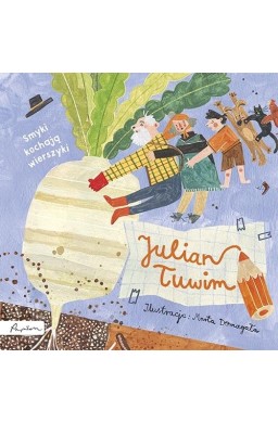 Julian Tuwim. Smyki kochają wierszyki