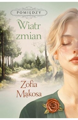 Pomiędzy T.3 Wiatr zmian