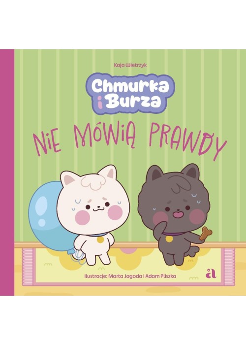 Chmurka i Burza nie mówią prawdy