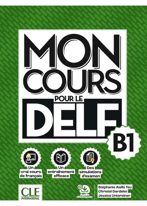 Mon cours pour le delf Nivea B1+audio do pobrania