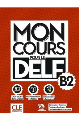 Mon Cours pour le delf Niveau B2+audio do pobrania