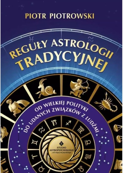 Reguły astrologii tradycyjnej