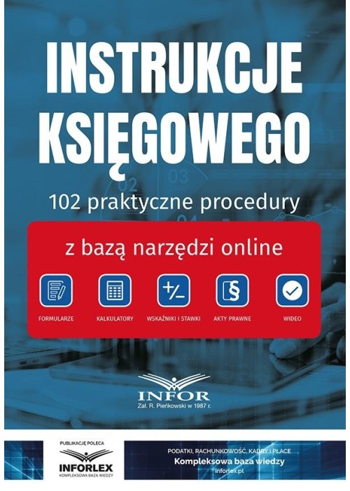 Instrukcje Księgowego.. 102 praktyczne procedury..