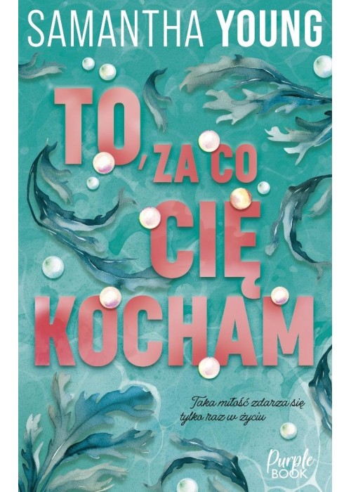 To, za co cię kocham