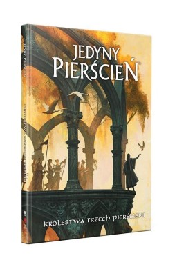 Jedyny Pierścień: Królestwa Trzech Pierścieni