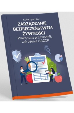 Zarządzanie bezpieczeństwem żywności