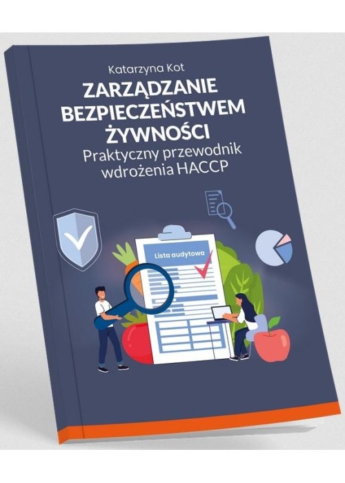 Zarządzanie bezpieczeństwem żywności