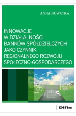 Innowacje w działalności banków spółdzielczych..