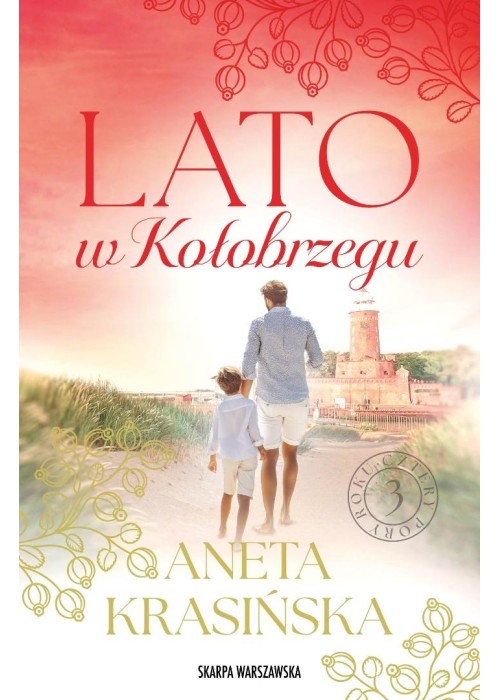 Lato w Kołobrzegu