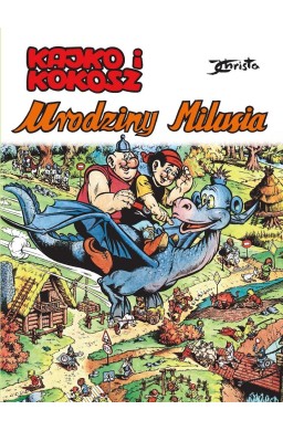 Kajko i Kokosz. Urodziny Milusia