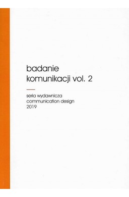 Badanie komunikacji vol. 2