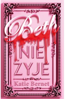 Beth nie żyje