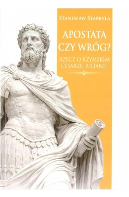 Apostata czy wróg?