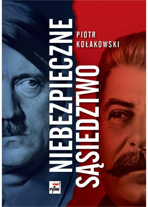 Niebezpieczne sąsiedztwo. Rzesza Niemiecka i...
