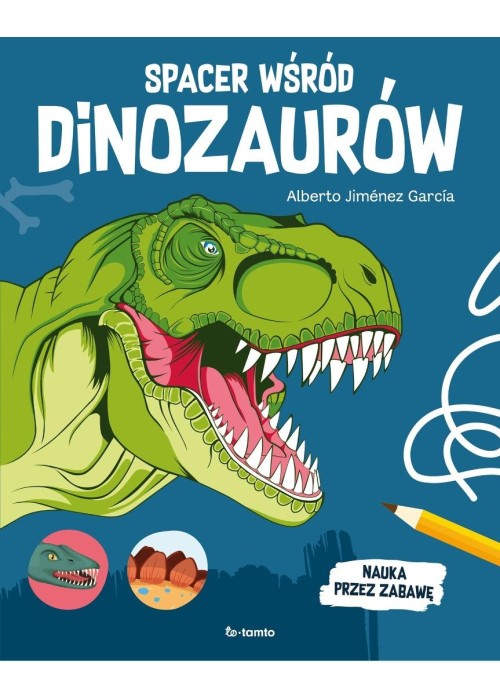 Spacer wśród dinozaurów