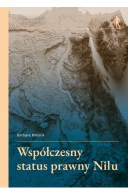 Współczesny status prawny Nilu
