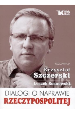 Dialogi o naprawie Rzeczypospolitej