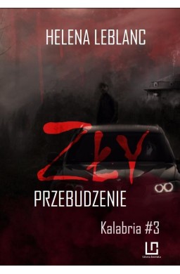 Kalabria T.3 Zły. Przebudzenie