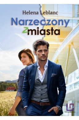 Przeznaczenia T.2 Narzeczony z miasta