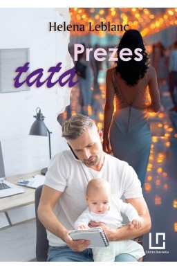 Przeznaczenia T.3 Prezes tata