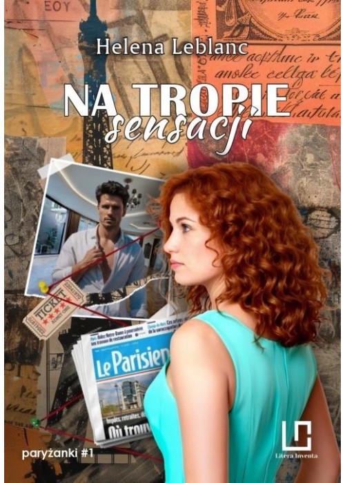 Paryżanki T.1 Na tropie sensacji