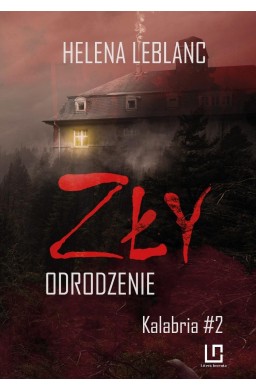 Kalabria T.2 Zły. Odrodzenie