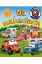 Samochodzik Franek. Na wakacjach