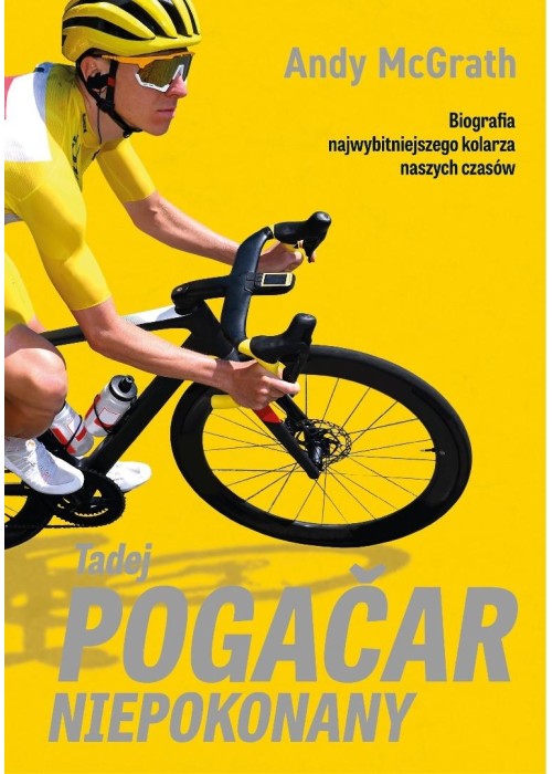Tadej Pogacar. Niepokonany
