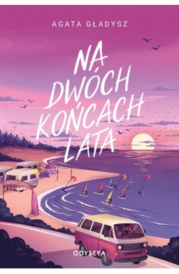 Na dwóch końcach lata