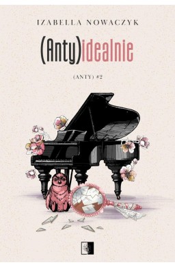 (Anty)idealnie