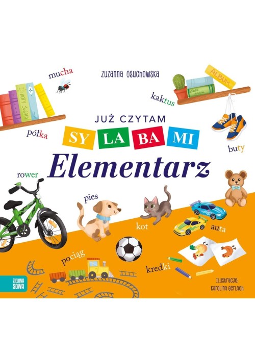 Już czytam sylabami. Elementarz