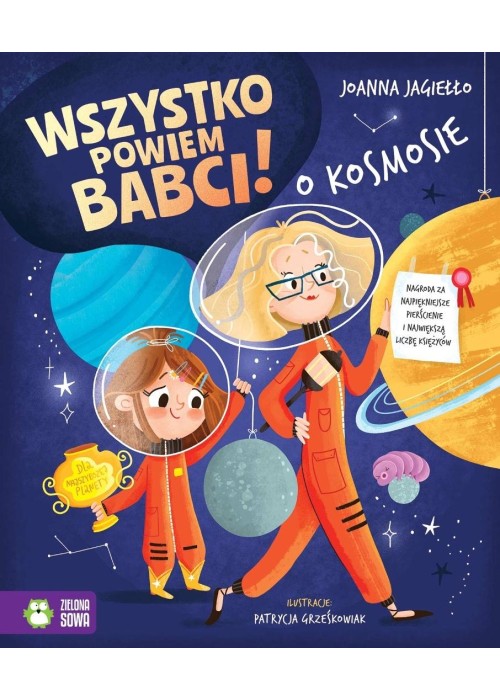 Wszystko powiem babci! O kosmosie