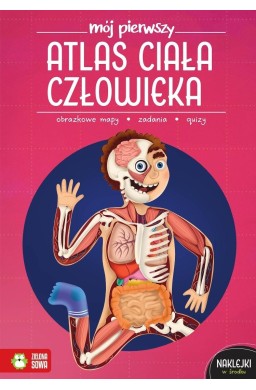 Mój pierwszy atlas ciała człowieka