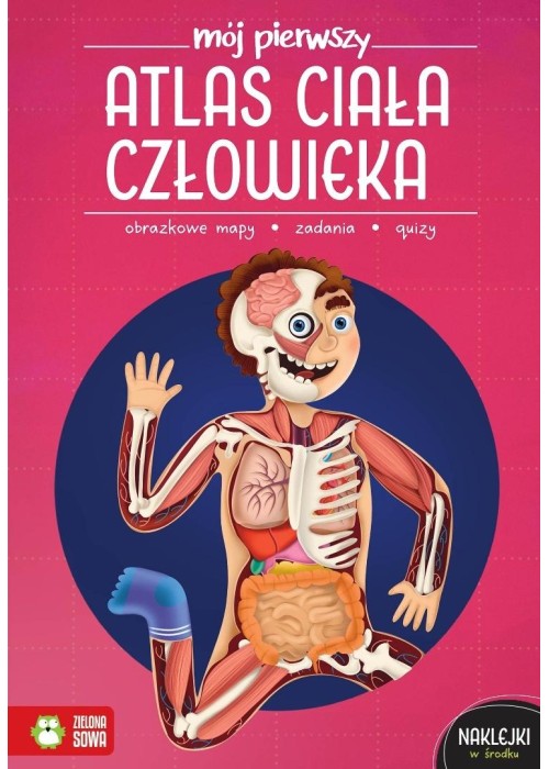 Mój pierwszy atlas ciała człowieka
