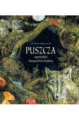 Puszcza. Opowieści karpackich buków w.2
