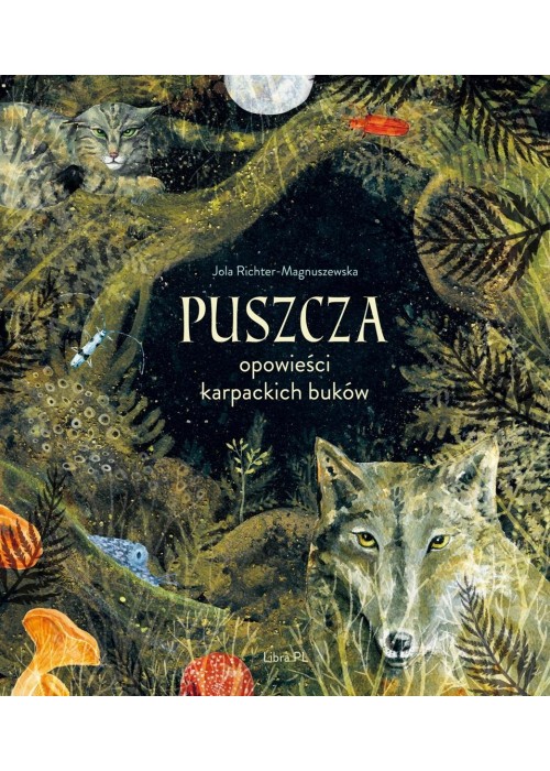 Puszcza. Opowieści karpackich buków w.2