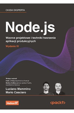 Node.js. Wzorce projektowe i techniki tworzenia...