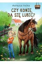 Lena i Hector T.1 Czy konie da się lubić?