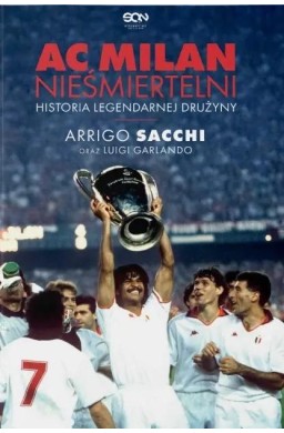 AC Milan. Nieśmiertelni w.2