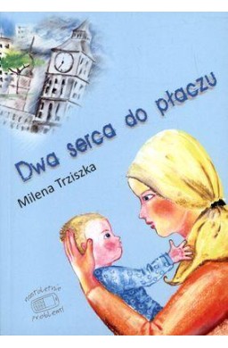 Dwa serca do płaczu