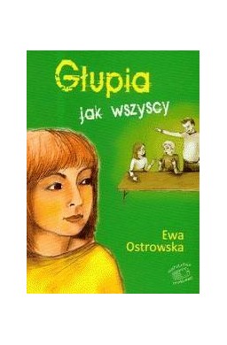 Głupia jak wszyscy