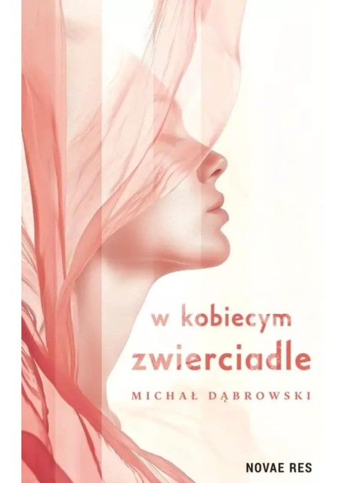 W kobiecym zwierciadle