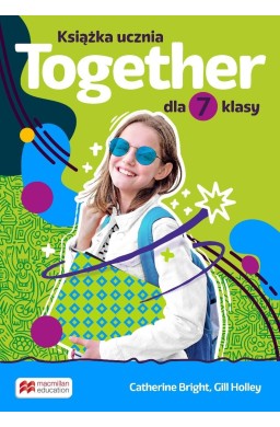 Together klasa 7 Książka ucznia