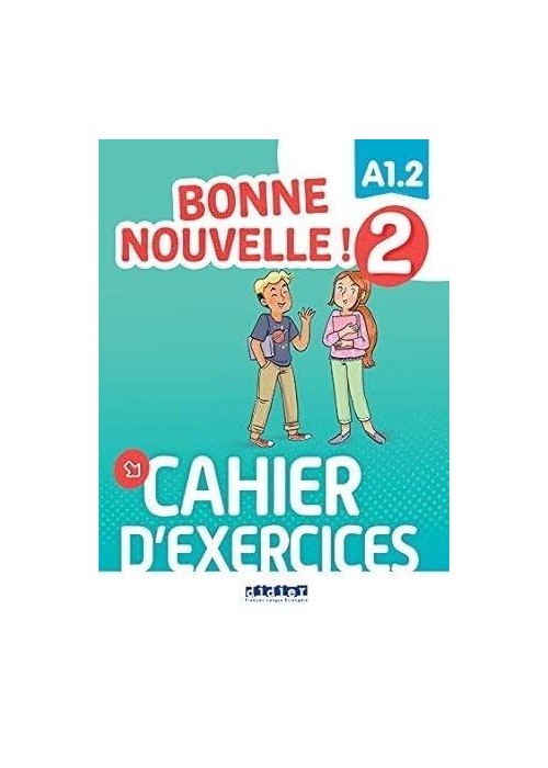 Bonne Nouvelle! 2 ćwiczenia A1.2 + didierfleapp