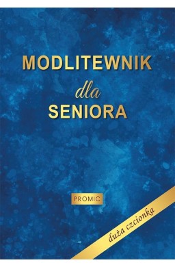 Modlitewnik dla seniora - duża czcionka
