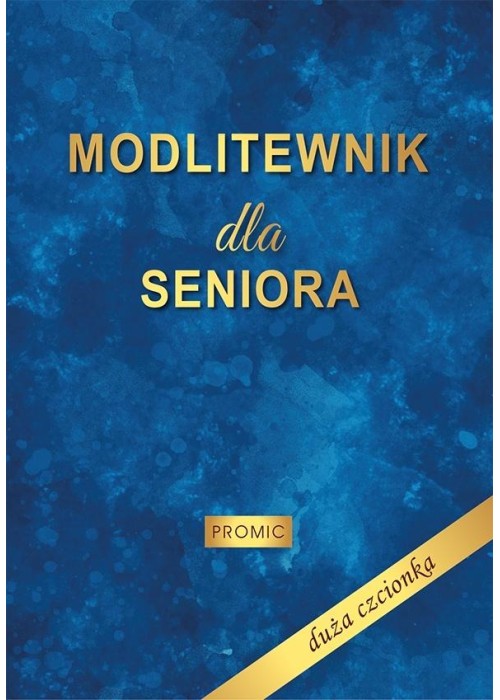 Modlitewnik dla seniora - duża czcionka