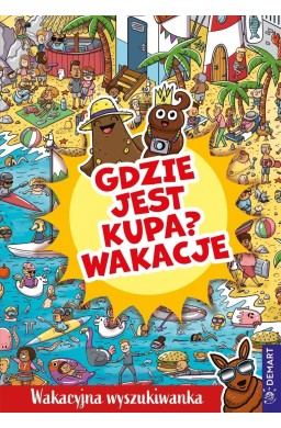 Gdzie jest kupa? Wakacje