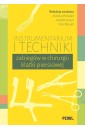 Instrumentarium i techniki zabiegów w chirurgii...