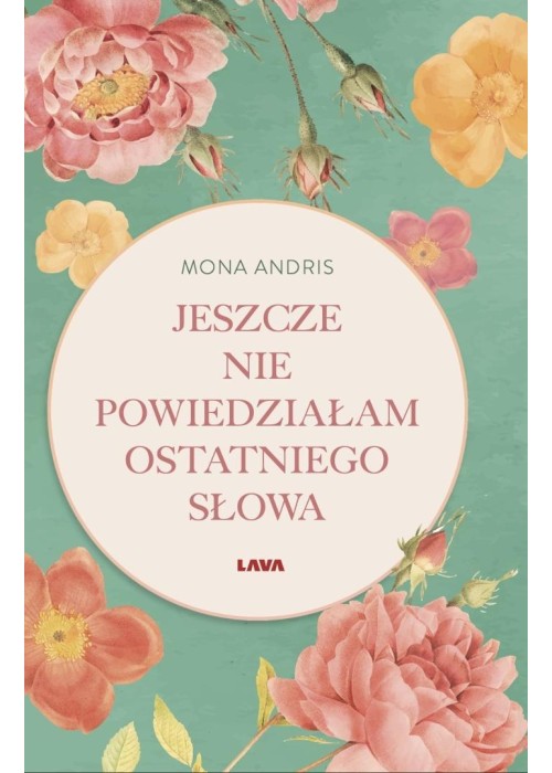 Jeszcze nie powiedziałam ostatniego słowa