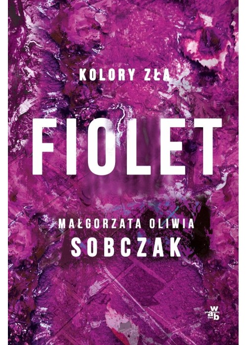 Kolory zła T.7 Fiolet